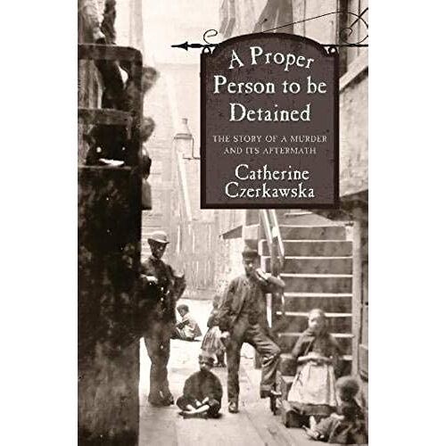 Proper Person To Be Detained