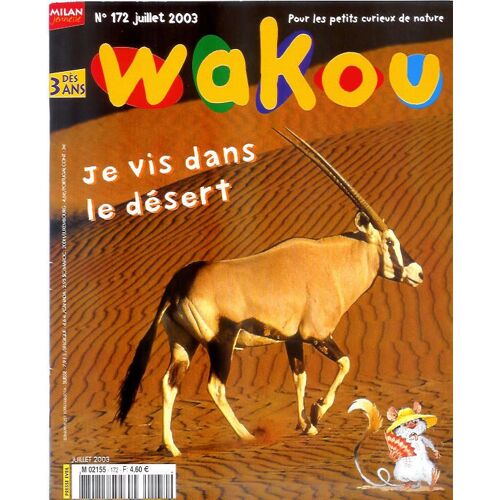 Wakou N° N° 172 : Je Vis Dans Le Désert