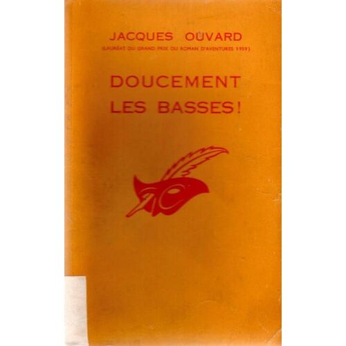 Doucement Les Basses !