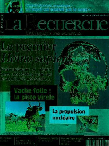 La Recherche N° 368 : Le Premier Homo Sapiens,La Vache Folle:La Piste Virale,La Propulsion Nucléaire