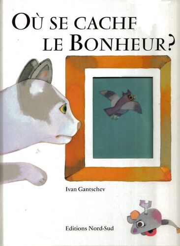 Où Se Cache Le Bonheur ?