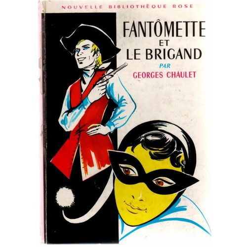 Fantomette Et Le Brigand