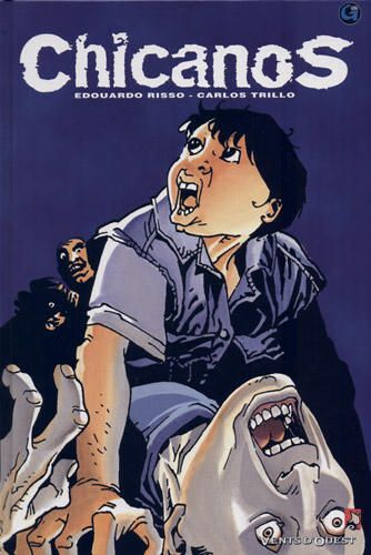 Chicanos Tome 1