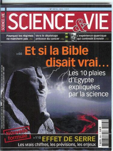Science Et Vie N°  1016  N° 1016 : Si La Bible Disait Vrai Les 10 Plaies D'egypte Expliquées Effet De Serre Tresors Etrusques