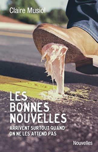 Les Bonnes Nouvelles Arrivent Surtout Quand On Ne Les Attend Pas