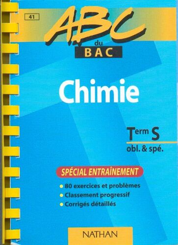 Chimie, Term - S Obl - & Spé.