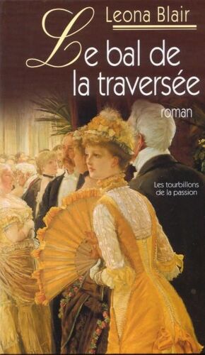 Le Bal De La Traversée