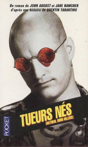 Tueurs-Nés - Natural Born Killers