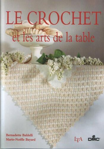 Le Crochet Et Les Arts De La Table