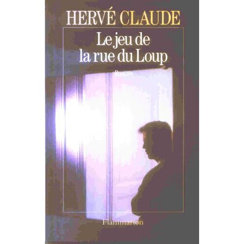 Le Jeu De La Rue Du Loup