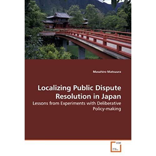 Localizing Public Dispute Resolution In Japan