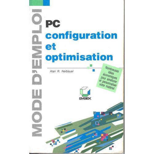 Pc Configuration Et Optimisation