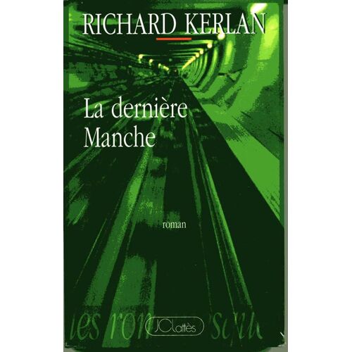 La Dernière Manche