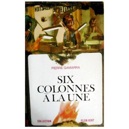 Six Colonnes À La Une