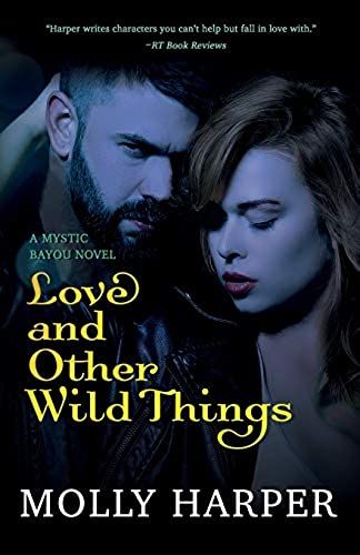 Love And Other Wild Things