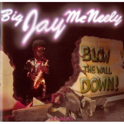 Blow The Wall Down