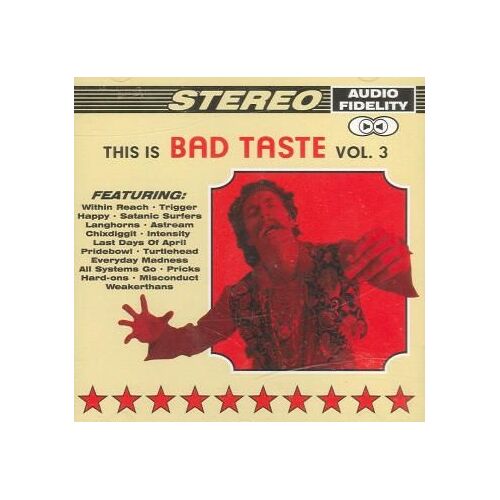 This Is Bad Taste Vol. 3