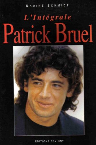 Patrick Bruel - L'intégrale