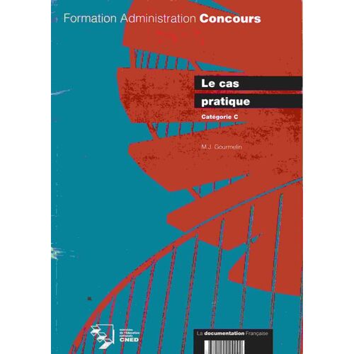 Le Cas Pratique - Catégorie C