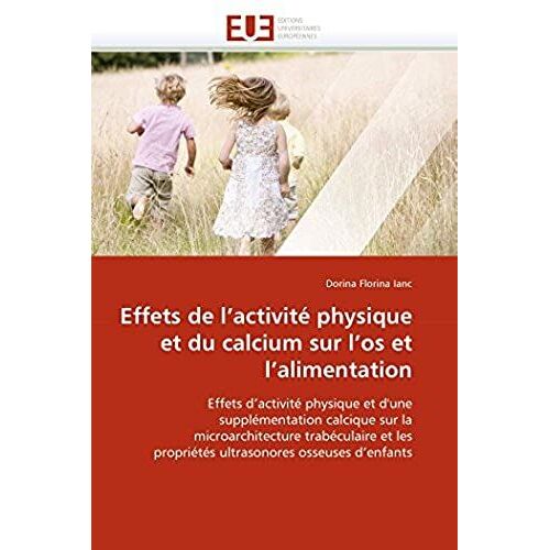 Effets De L''activité Physique Et Du Calcium Sur L''os Et L''alimentation