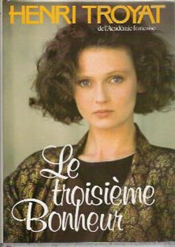 Le Troisième Bonheur