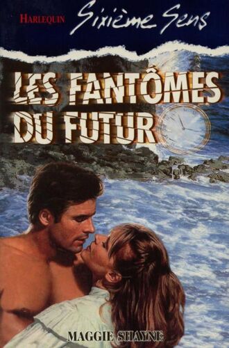 Les Fantômes Du Futur