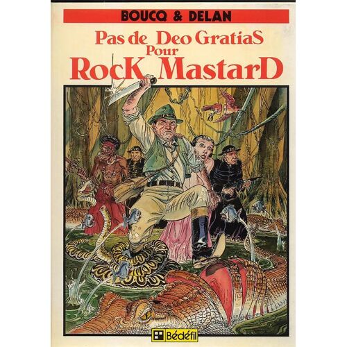 Pas De Deo Gratias Pour Rock Mastard