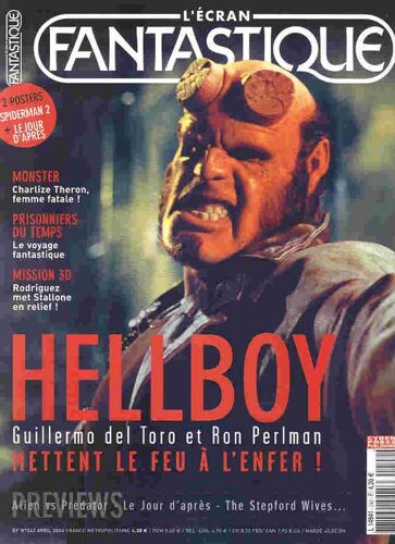 L'ecran Fantastique N° 242 : Hellboy  Guillermo Del Toro Et Ron Perlman Mettent Le Feu À L'enfer!