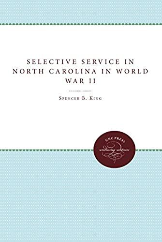 Selective Service In North Carolina In World War Ii