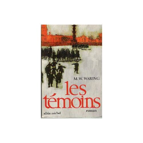 Les Témoins
