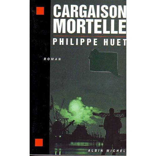 Cargaison Mortelle