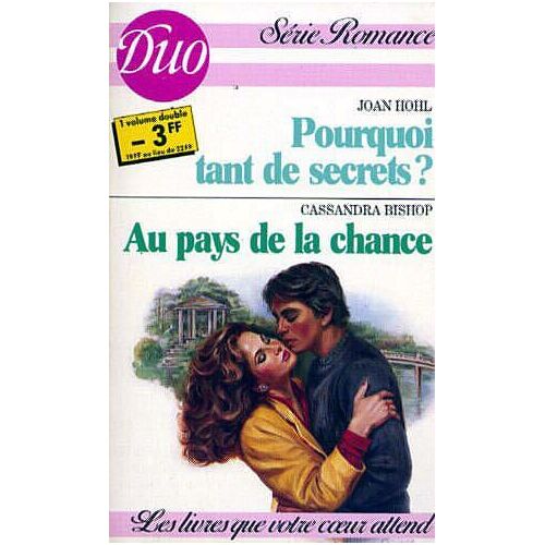 Pourquoi Tant De Secrets - Au Pays De La Chance