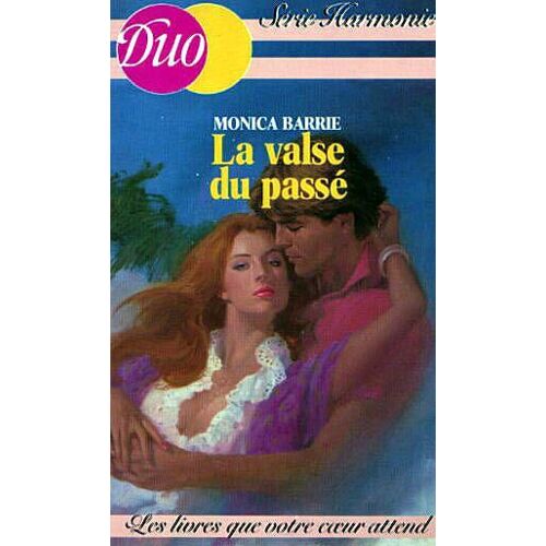La Valse Du Passé