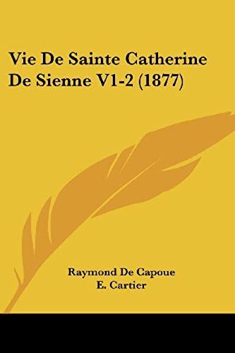 Vie De Sainte Catherine De Sienne V1-2 (1877)