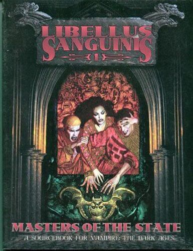 Libellus Sanguinis I, Masters Of The State