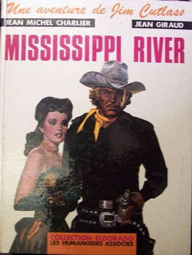Mississippi River (Une Aventure De Jim Cutlass)