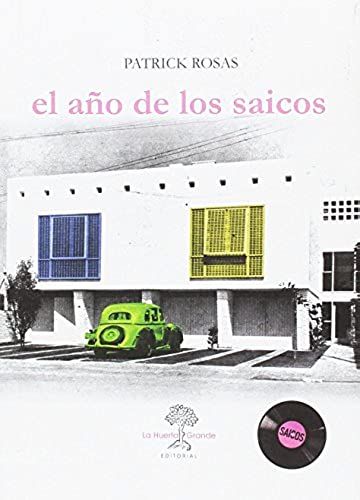 Año De Los Saicos