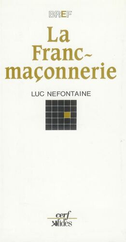 La Franc-Maçonnerie