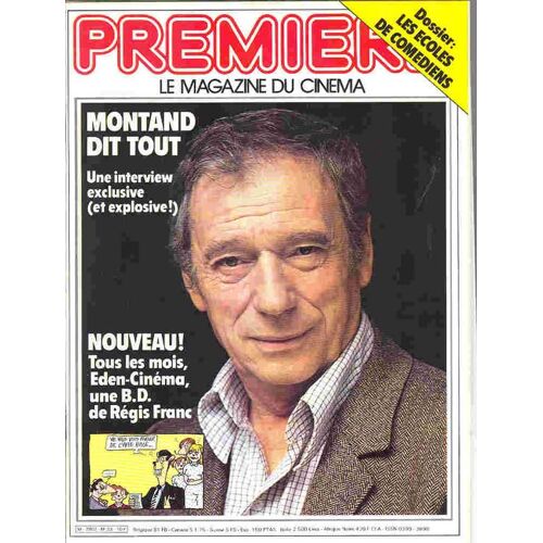 Premiere N° 53 : Montand Dit Tout  Une Interview Exclusive (Et Explosive!)