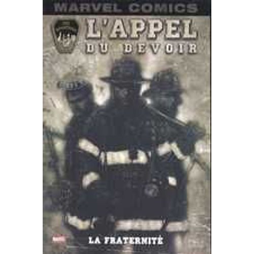 L'appel Du Devoir N° 1 - La Fraternité