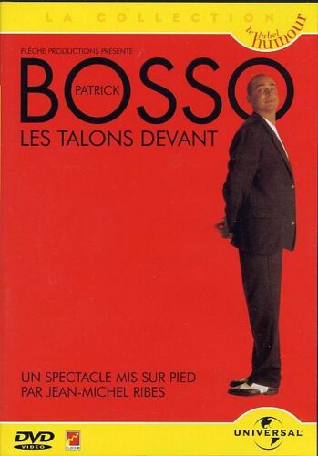 Patrick Bosso - Les Talons Devant