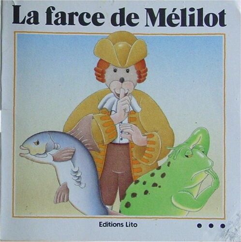La Farce De Mélilot