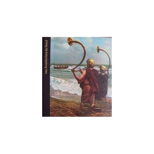 Les Aventuriers Du Nord