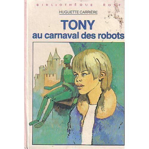 Tony Au Carnaval Des Robots