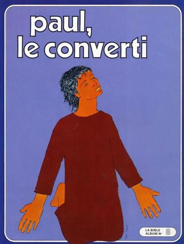 Paul, Le Converti (Saint Paul)