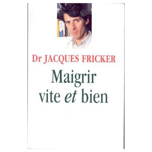 Maigrir Vite Et Bien