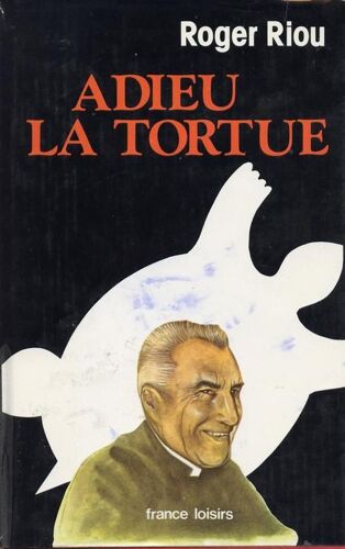 Adieu La Tortue