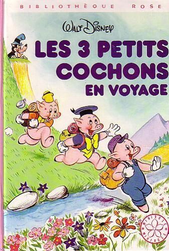 Les 3 Petits Cochons En Voyage