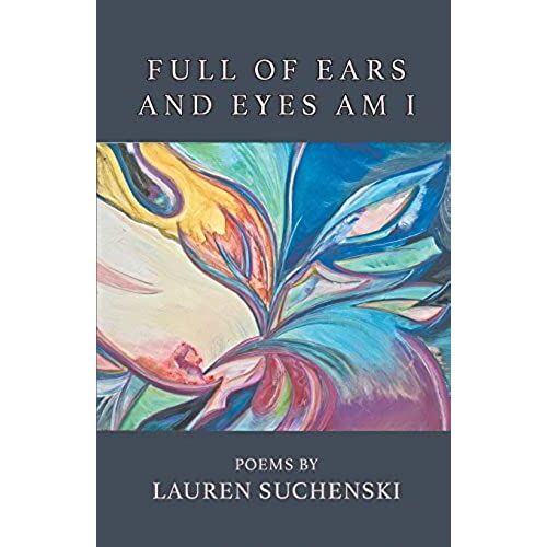 Full Of Ears And Eyes Am I