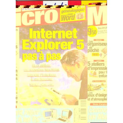 Micro Hebdo N° 56 : Internet Explorer 5 Pas A Pas